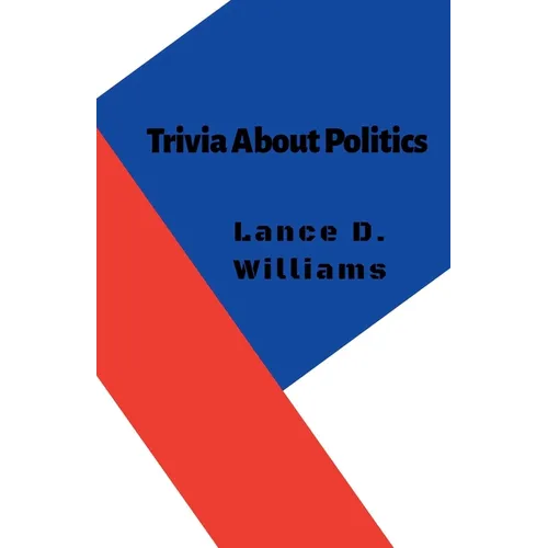 Trivia About Politics