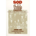 Sod and Stubble: The Unabridged and Annotated Edition