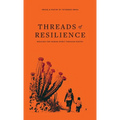 Threads of Resilience: Weaving the Human Spirit Through Poetry