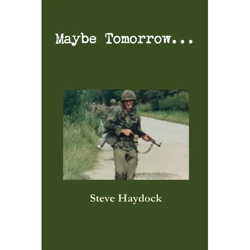 Maybe Tomorrow...