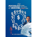 The Psychology of Investing During the Chaotic Obama Years