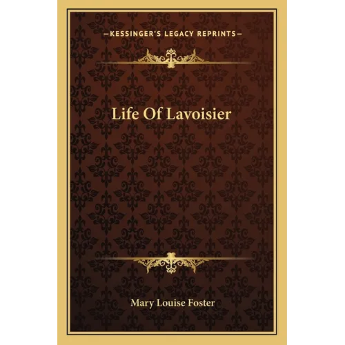 Life Of Lavoisier