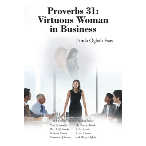 Proverbs 31: Virtuous Woman in Business