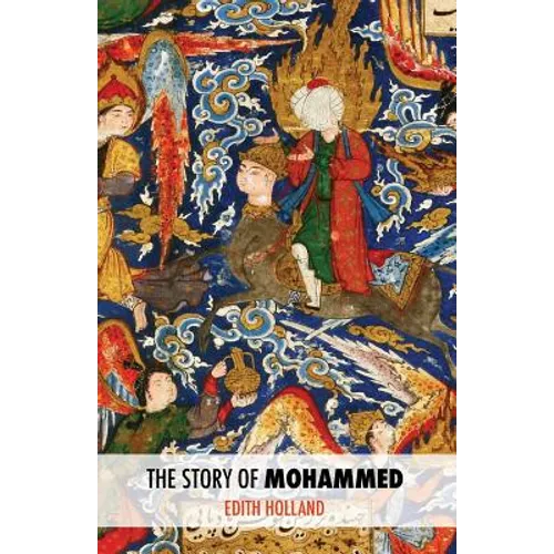 The Story of Mohammed