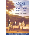 Coke of Norfolk (1754-1842): A Biography