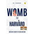 Womb to Harvard
