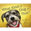 What Kind of Dog is That?