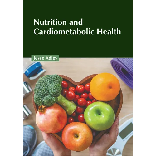 Nutrition and Cardiometabolic Health