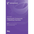 Heterocyclic Compounds in Medicinal Chemistry