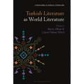 Turkish Literature as World Literature