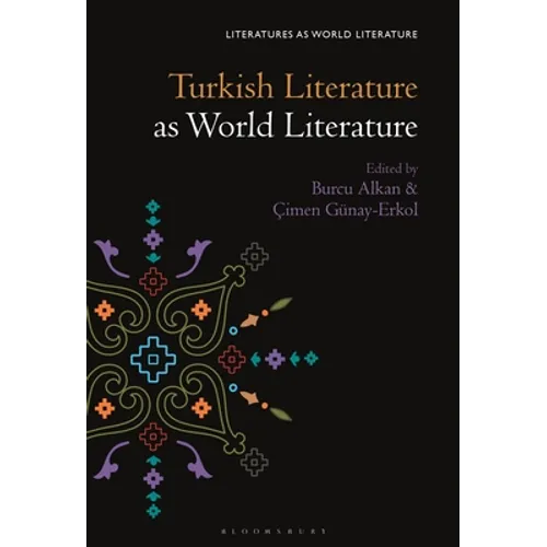 Turkish Literature as World Literature