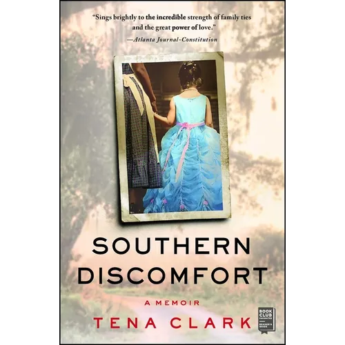 Southern Discomfort: A Memoir