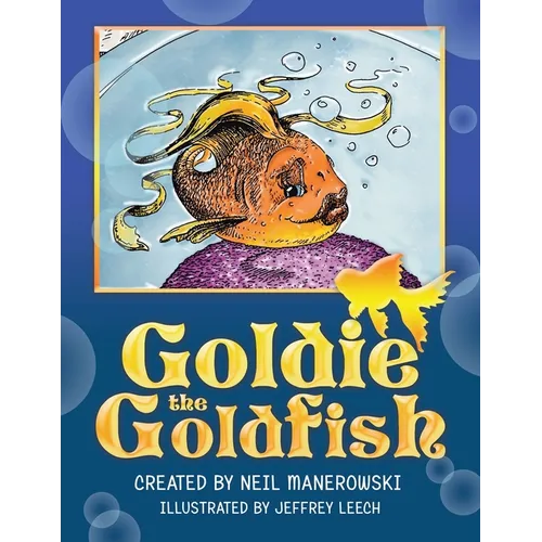 Goldie the Goldfish