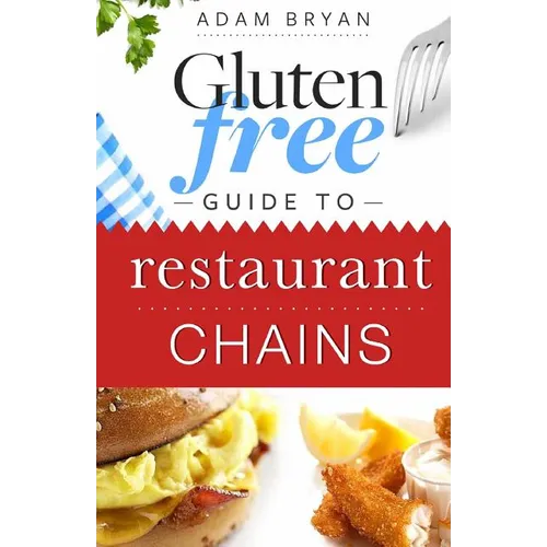 Gluten Free Guide to Restaurant Chains