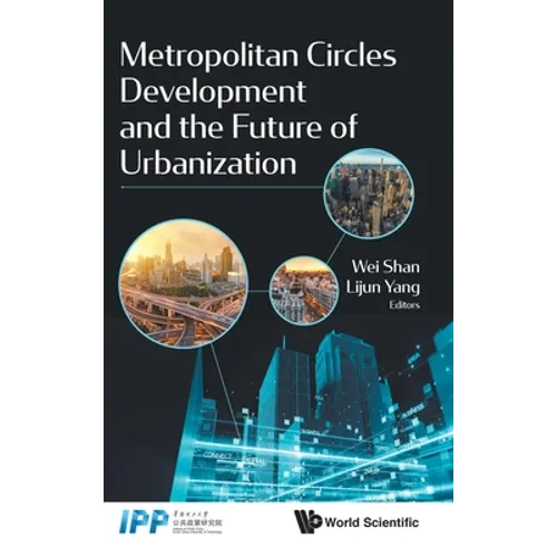 Metropolitan Circles Development & the Future of Urban