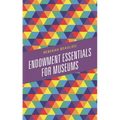 Endowment Essentials for Museums
