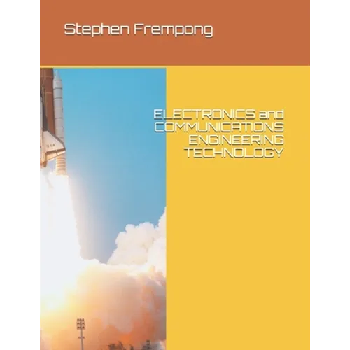 ELECTRONICS and COMMUNICATIONS ENGINEERING TECHNOLOGY