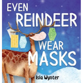 Even Reindeer Wear Masks