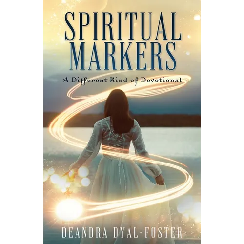 Spiritual Markers: A Different Kind of Devotional
