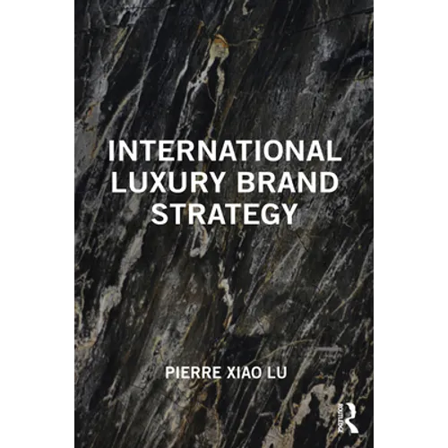International Luxury Brand Strategy