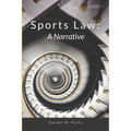 Sports Law: A Narrative