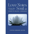 LOVE NOTES From the Soul 2.0