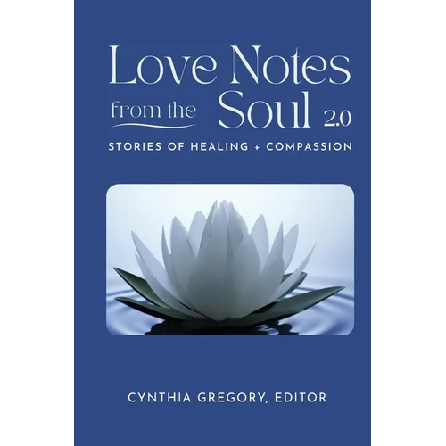 LOVE NOTES From the Soul 2.0