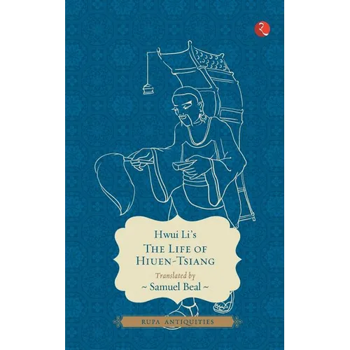 The Life of Hiuen-Tsiang