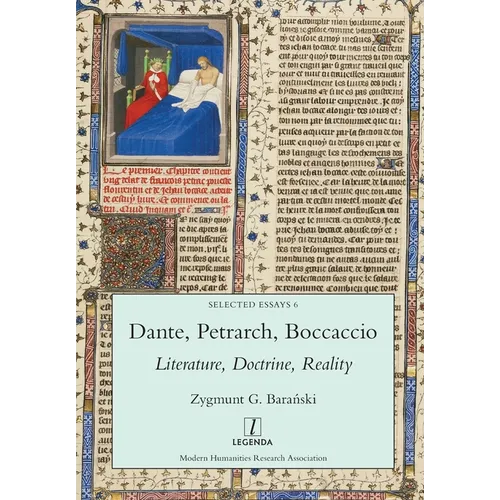 Dante, Petrarch, Boccaccio: Literature, Doctrine, Reality