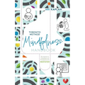 Toronto Method Mindfulness Handbook: Six Lessons in Embodied and Compassionate Meditation