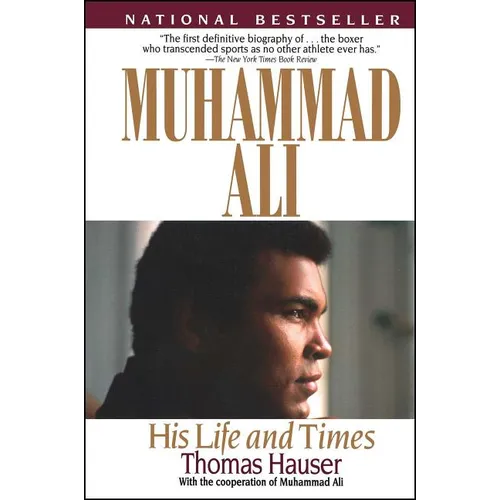 Muhammad Ali: His Life and Times