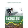 Get Back Up!: Lessons from Surfing to Rebuild Your Crashing Portfolio