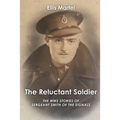 The Reluctant Soldier