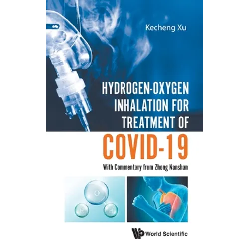 Hydrogen-Oxygen Inhalation for Treatment of Covid-19