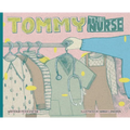 Tommy the Nurse