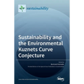 Sustainability and the Environmental Kuznets Curve Conjecture
