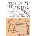 Race or Ethnicity?: On Black and Latino Identity