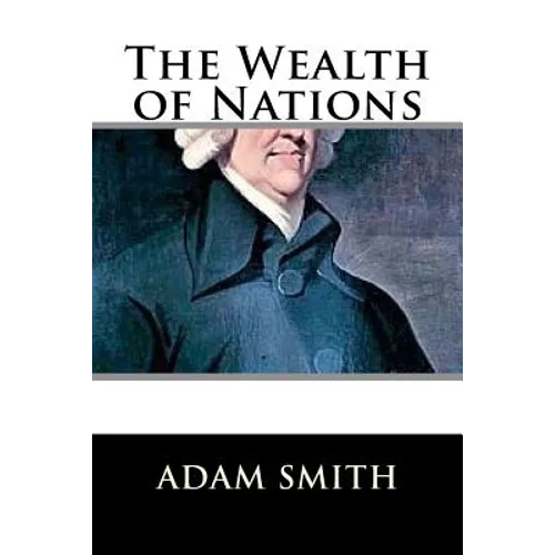 The Wealth of Nations