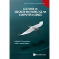 Lect on Discrete Math for Computer Sci