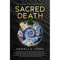 Sacred Death: 25 Tools for Caregivers