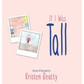 If I Was Tall