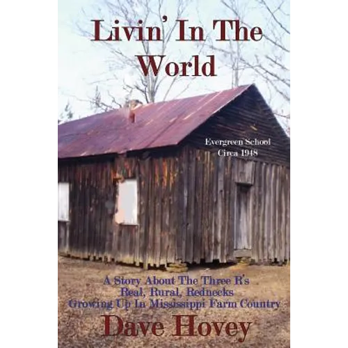 Livin' in the World