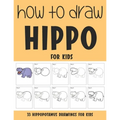 How to Draw Hippo for Kids