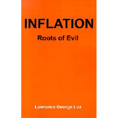 Inflation: Roots of Evil