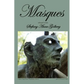 Masques: Selected Essays
