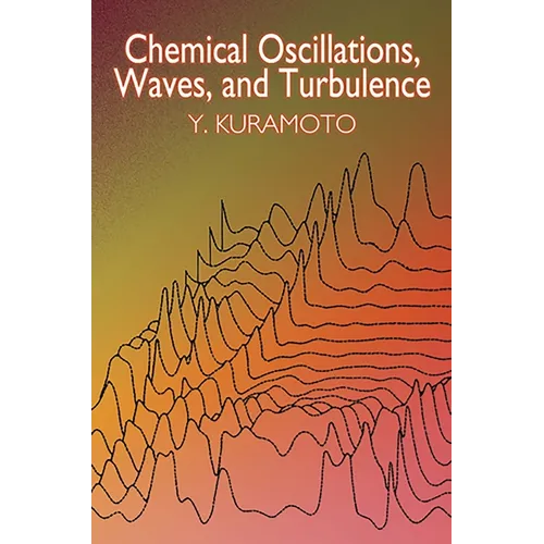 Chemical Oscillations, Waves, and Turbulence