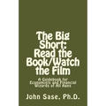 The Big Short: Read the Book/Watch the Film: A Guidebook for Economists and Financial Wizards of All Ages