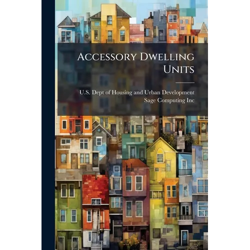 Accessory Dwelling Units