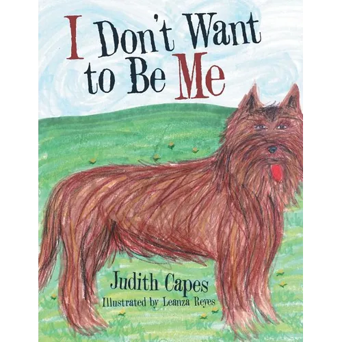 I Don'T Want to Be Me