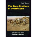 The Earp Brothers of Tombstone: The Story of Mrs. Virgil Earp